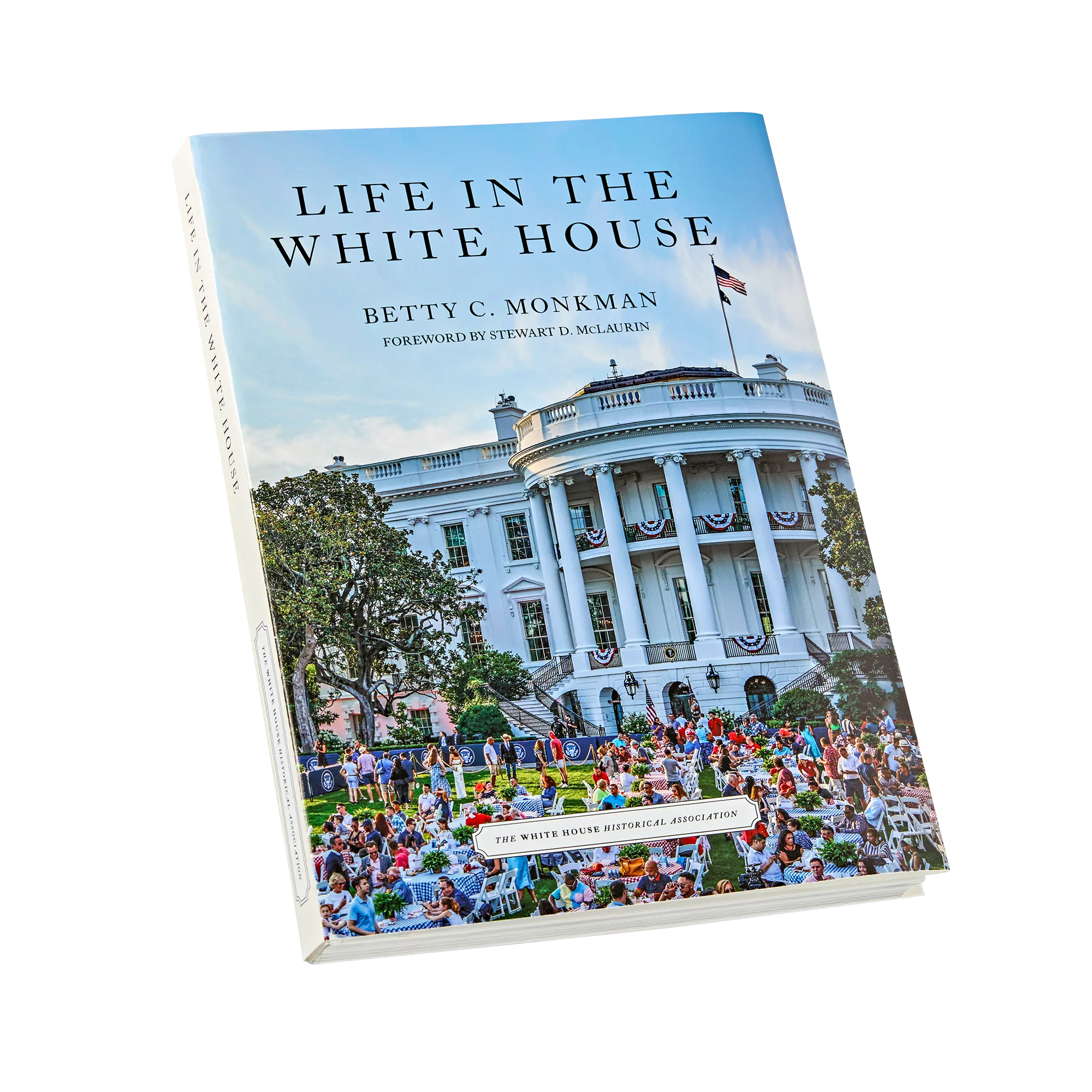 Life in the White House
