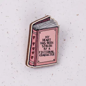 'My Heart Has Been Stolen By A Fictional Character' Pin Badge